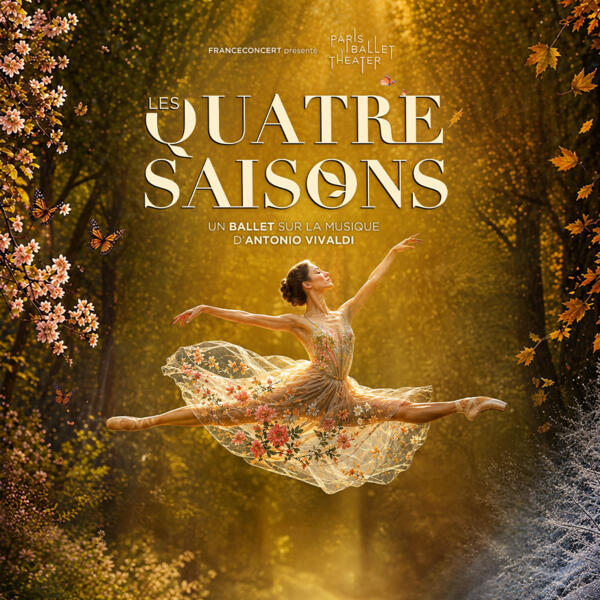 LES QUATRE SAISONS - BALLET